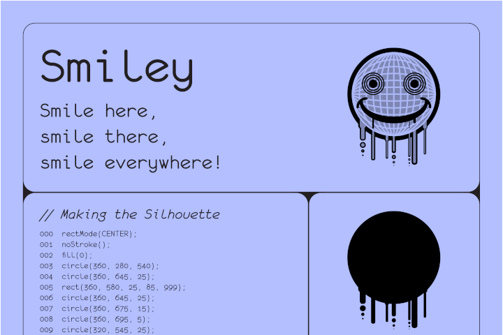 Poster for the Smiley illustration made by code.