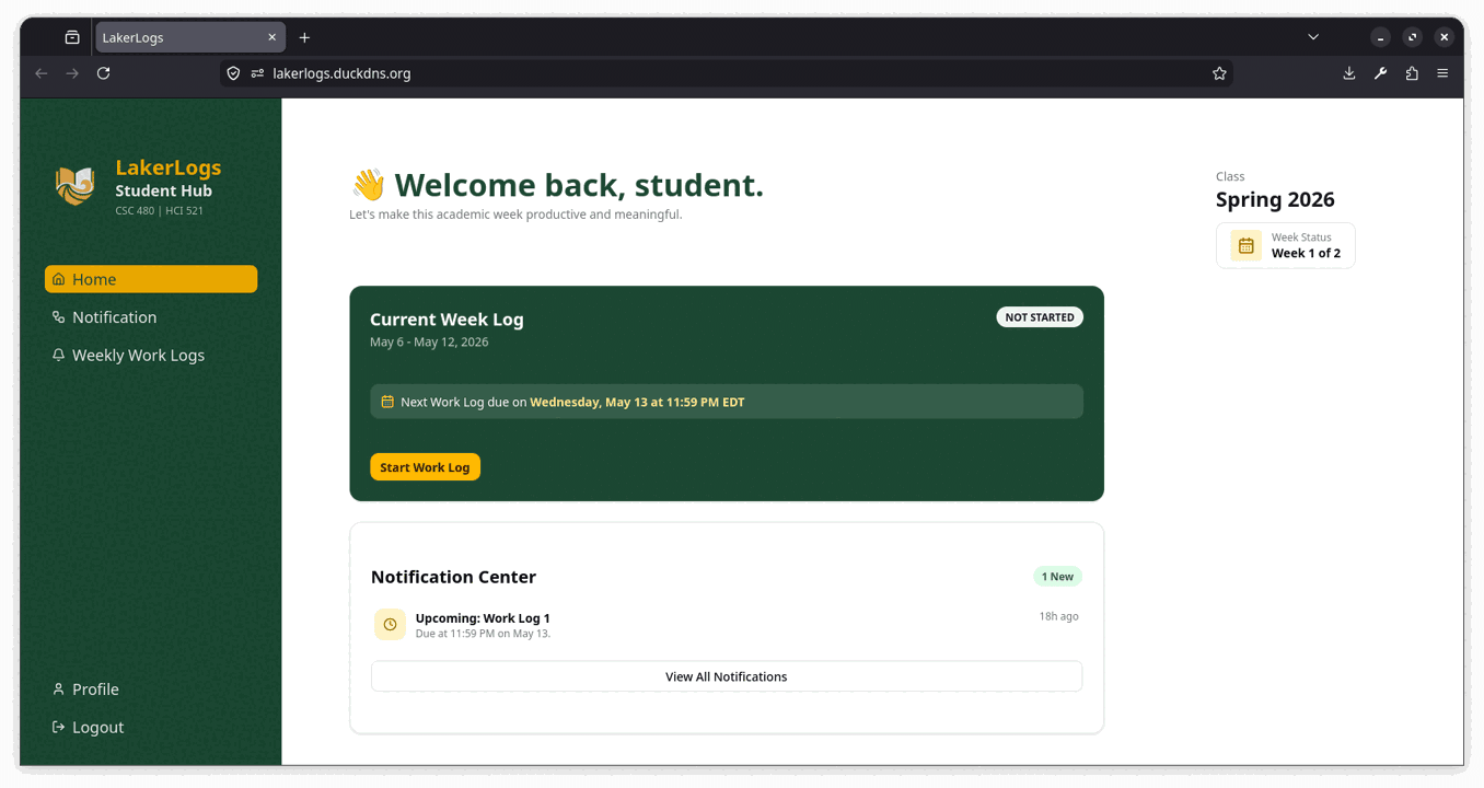 The student homepage featuring a Current Week Log section, Notification Center, and Week Status section.